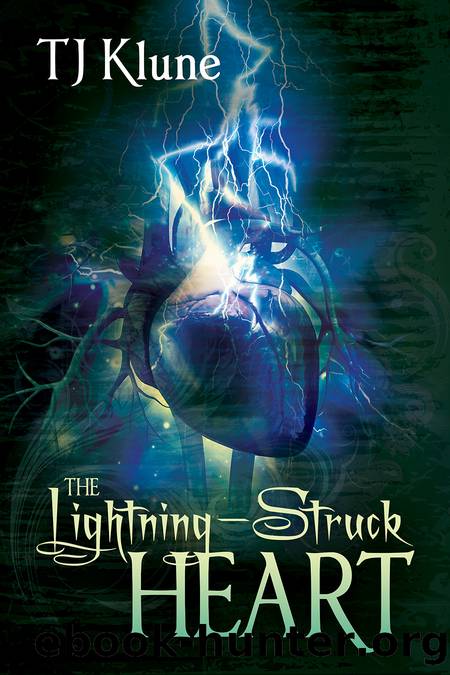 The Lightning-Struck Heart by Klune T. J