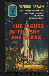 The Lights in the Sky Are Stars by Fredric Brown