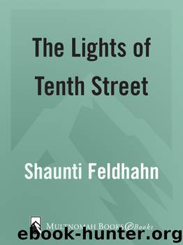The Lights of Tenth Street by Shaunti Feldhahn
