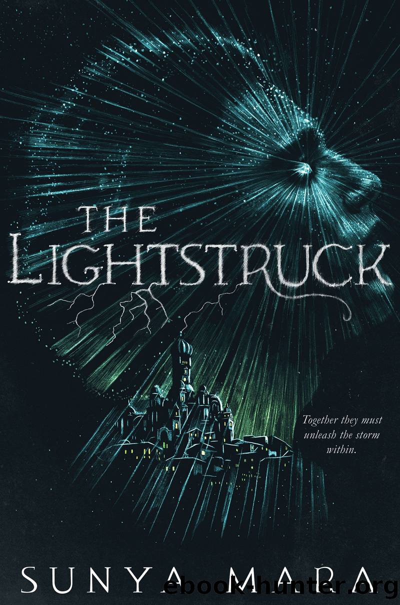 The Lightstruck by Sunya Mara