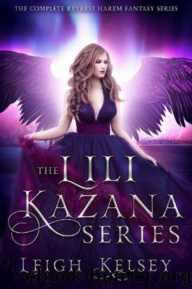 The Lili Kazana Complete Series Box Set by Leigh Kelsey