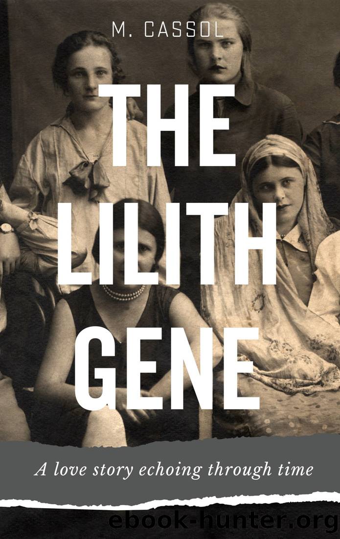 The Lilith Gene by M. Cassol