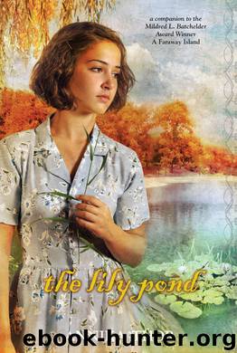 The Lily Pond by Annika Thor