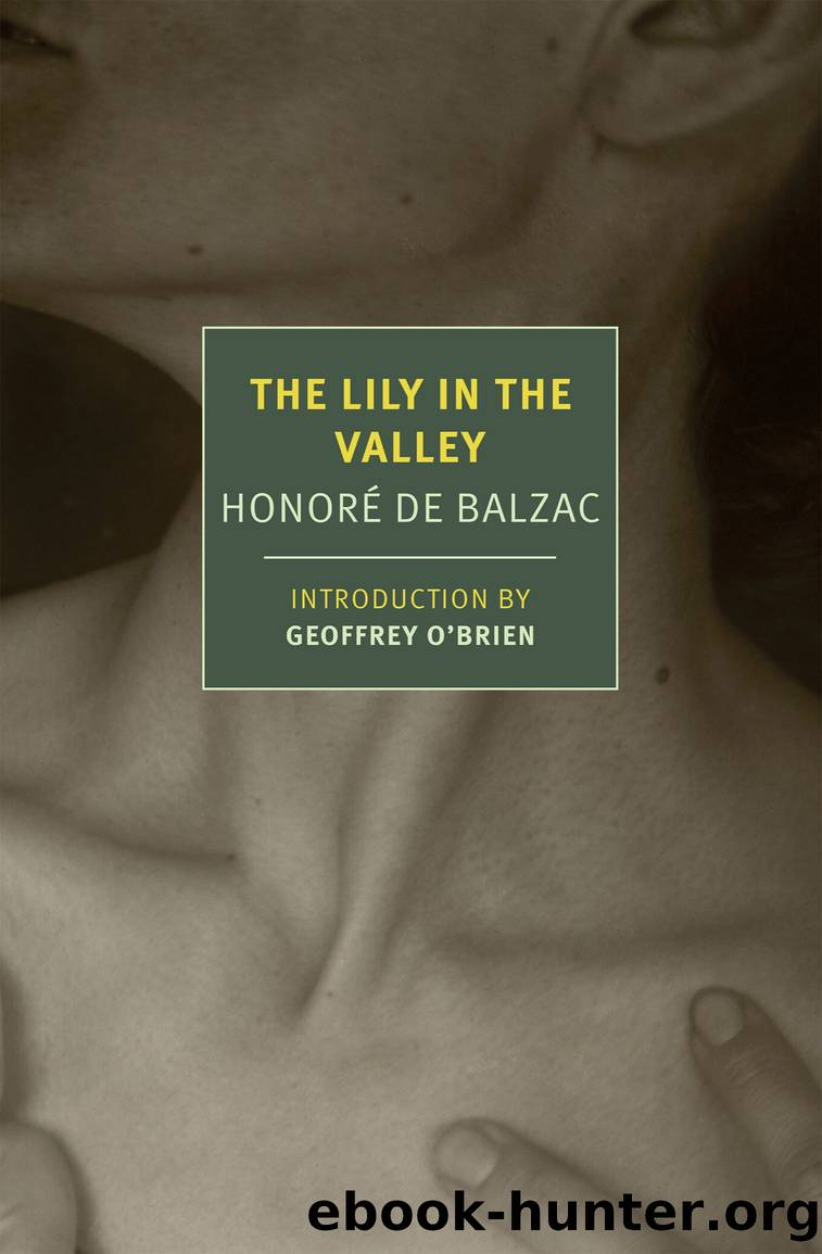 The Lily in the Valley by Honoré De Balzac