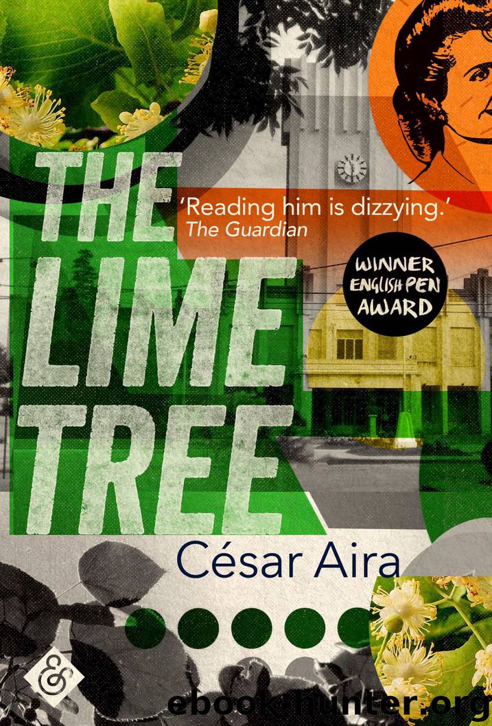The Lime Tree by César Aira