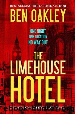 The Limehouse Hotel (Harrison Lake Investigations Book 2) by Ben Oakley