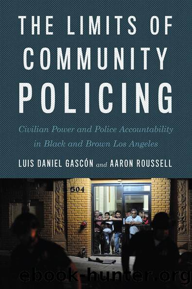 The Limits of Community Policing by Luis Daniel Gascón Aaron Roussell