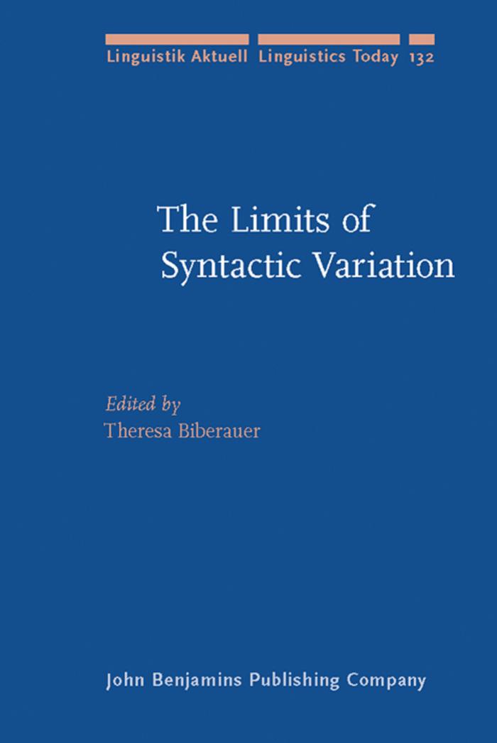 The Limits of Syntactic Variation by Theresa Biberauer