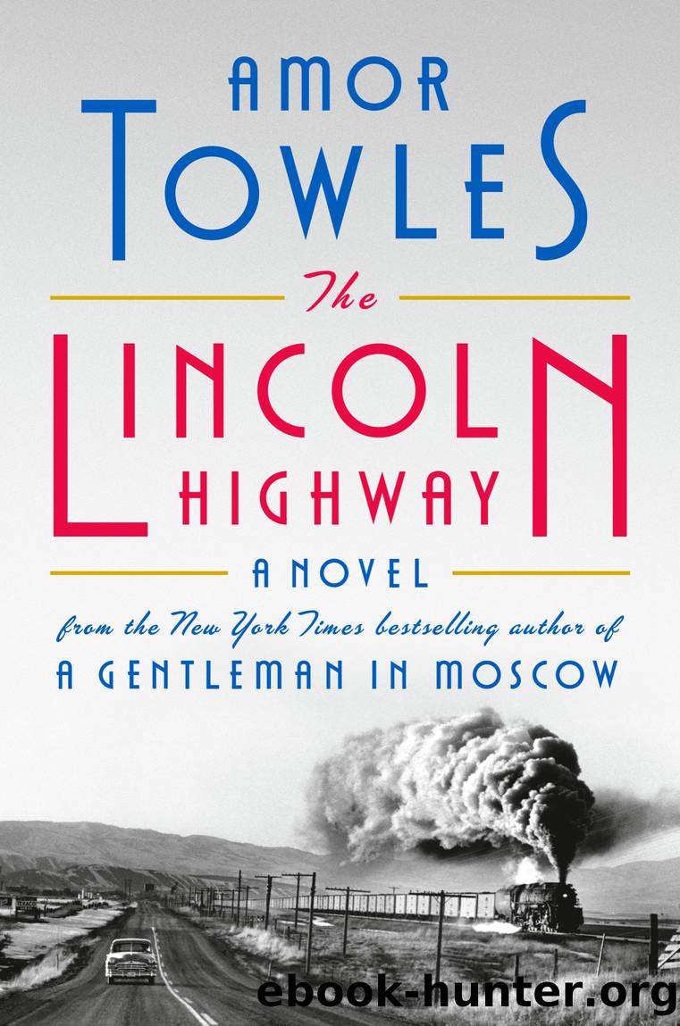 The Lincoln Highway by Amor Towles