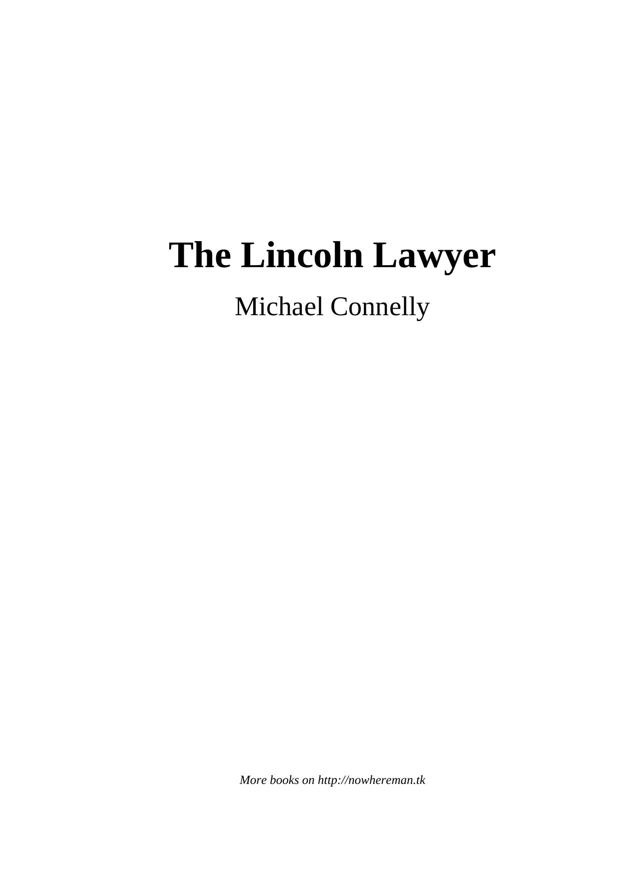 The Lincoln Lawyer by Michael Connelly