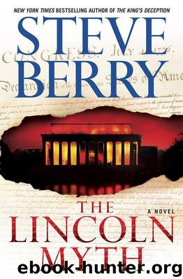 The Lincoln Myth: A Novel by Steve Berry