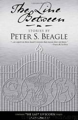 The Line Between by Peter S Beagle