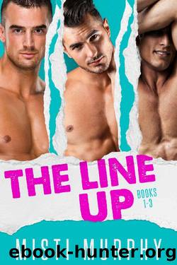 The Line Up Collection: A Three Book Collection of Romantic Comedies by Misti Murphy