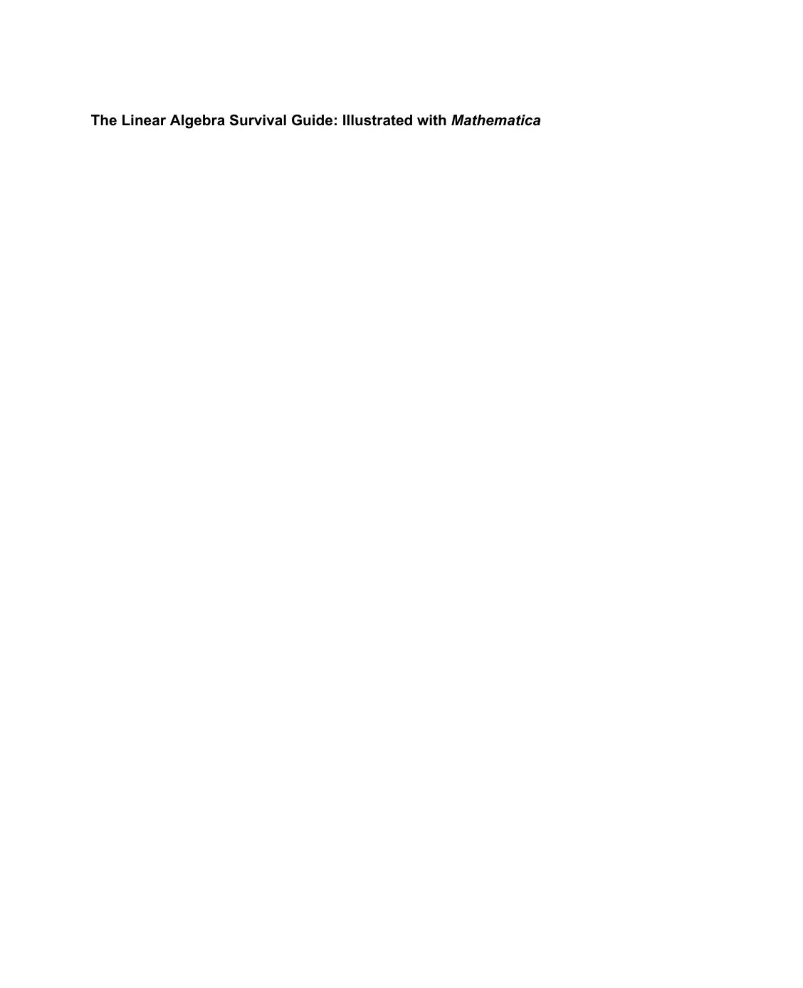 The Linear Algebra Survival Guide by 4<8=8AB@0B>@