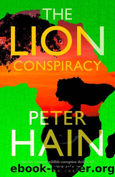The Lion Conspiracy by Peter Hain