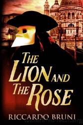 The Lion and the Rose by Riccardo Bruni