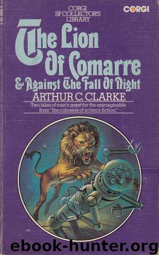 The Lion of Comarre by Arthur C. Clarke