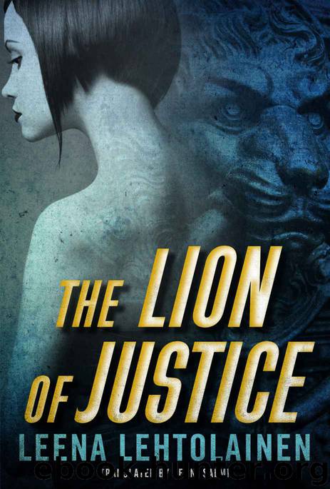 The Lion of Justice (The Bodyguard series Book 2) by Leena Lehtolainen