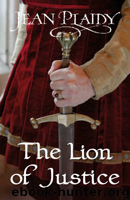 The Lion of Justice by Jean Plaidy