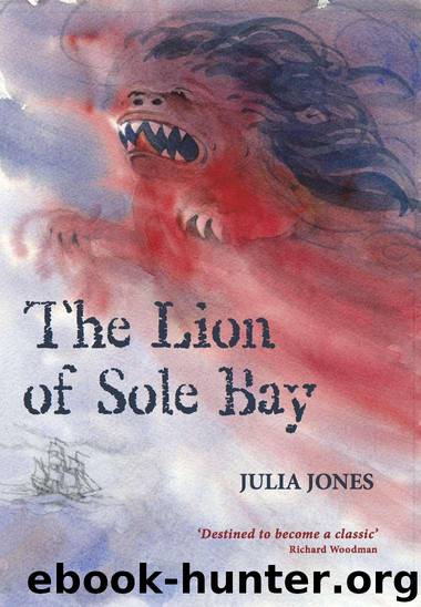 The Lion of Sole Bay (Strong Winds) by Jones Julia