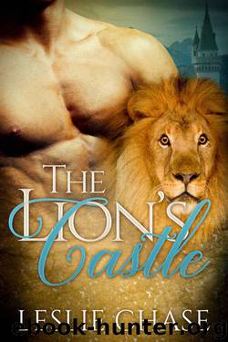 The Lion's Castle (The Lion Princes Book 1) by Chase Leslie
