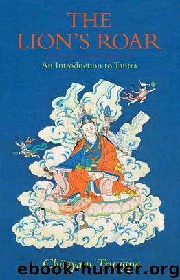 The Lion's Roar: An Introduction to Tantra (Dharma Ocean Series) by Trungpa Chogyam