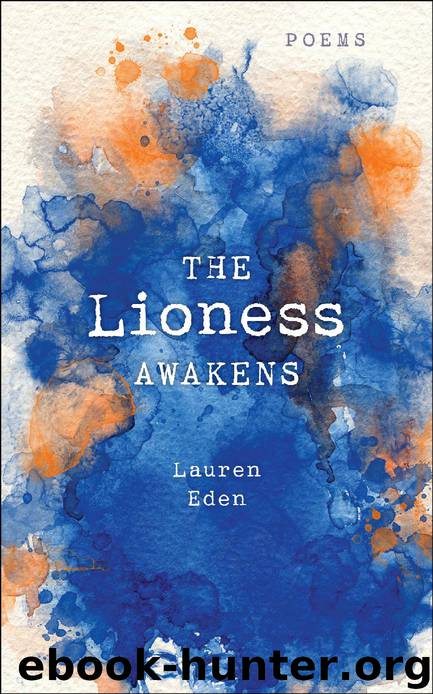 The Lioness Awakens by Lauren Eden