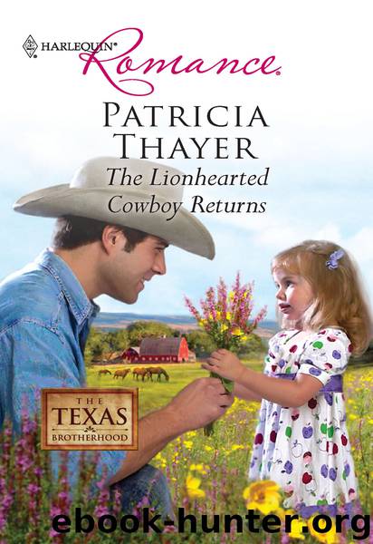 The Lionhearted Cowboy Returns by Patricia Thayer