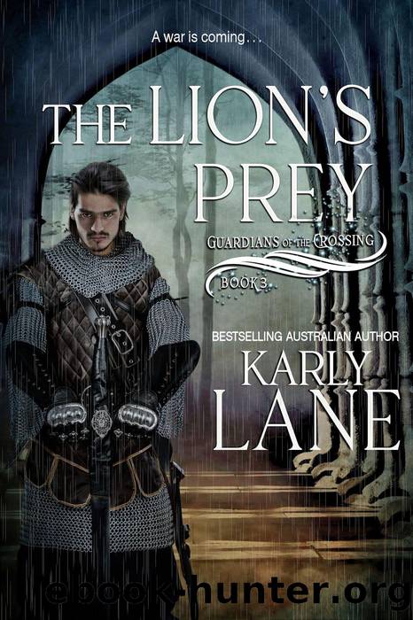 The Lions Prey by Karly Lane