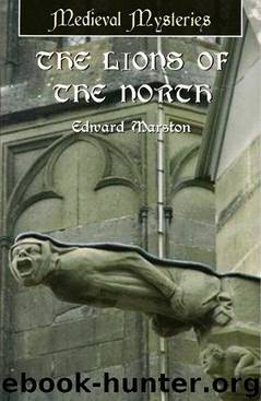 The Lions of the North by Edward Marston