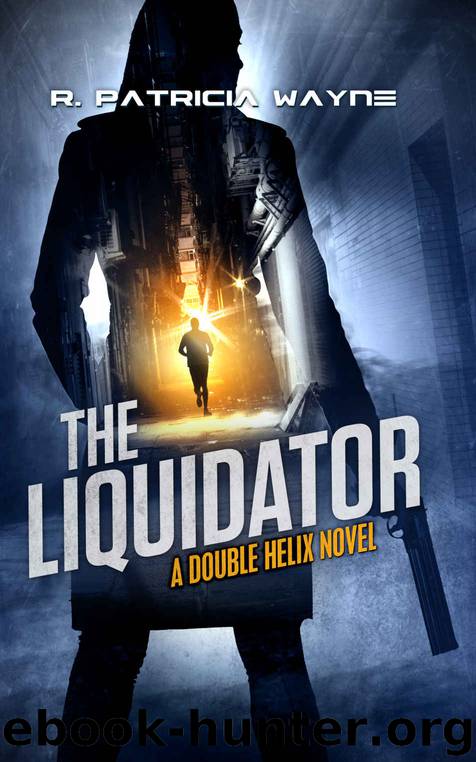 The Liquidator (Double Helix) by R. Patricia Wayne