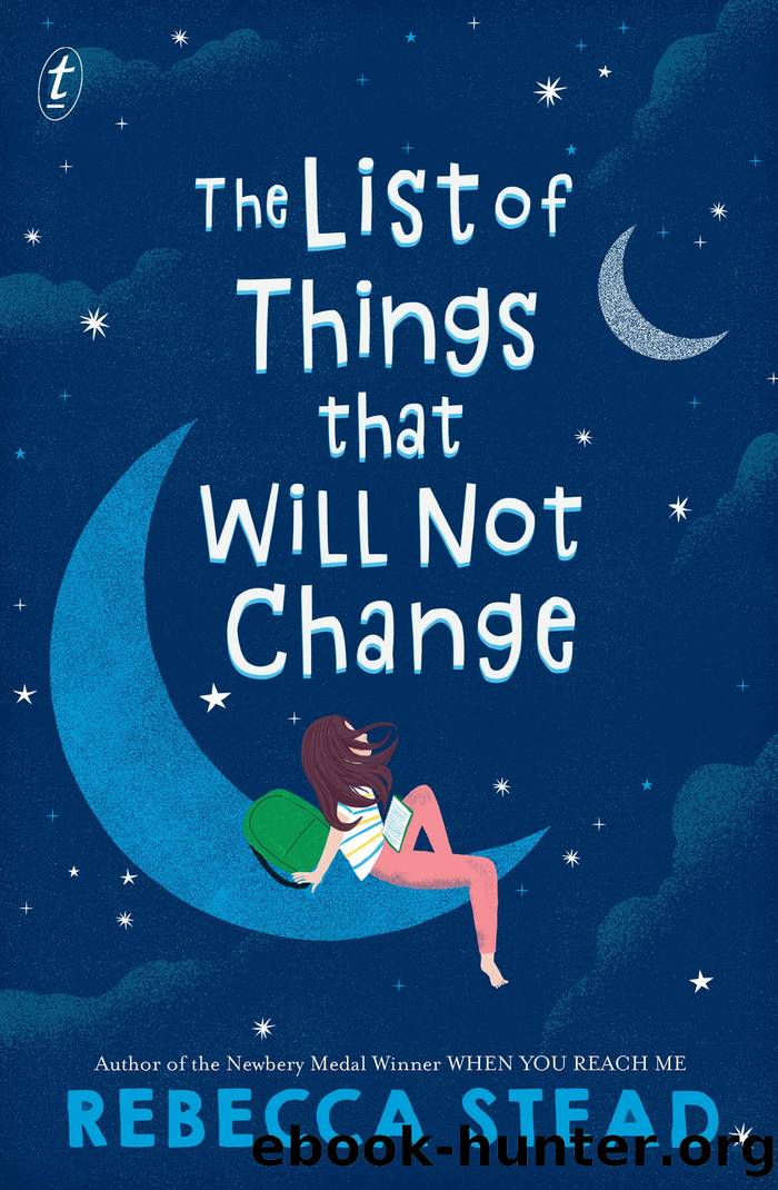 The List of Things that Will Not Change by Rebecca Stead