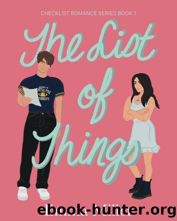 The List of Things. by Emma Miller