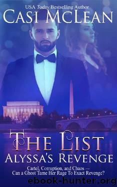 The List- Alyssa's Revenge by Casi McLean
