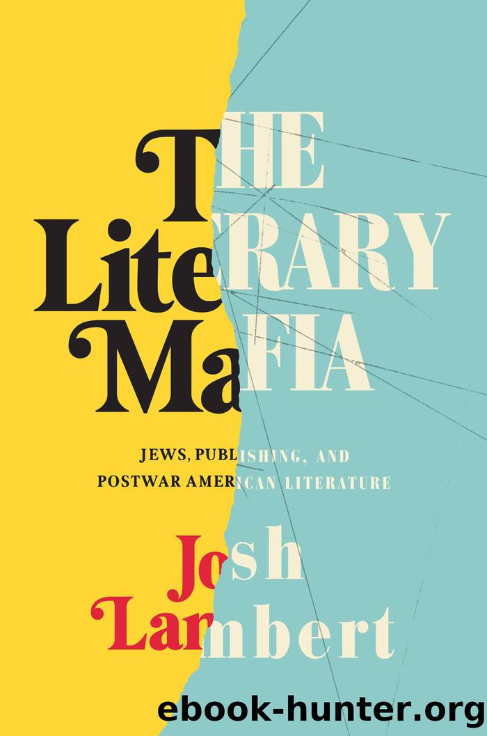 The Literary Mafia by Josh Lambert