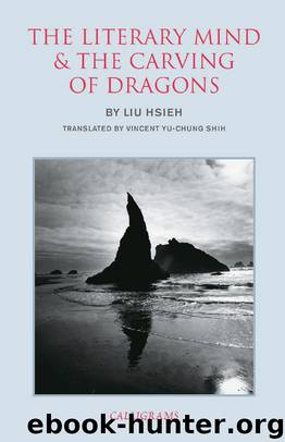 The Literary Mind and the Carving of Dragons by Liu Hsieh