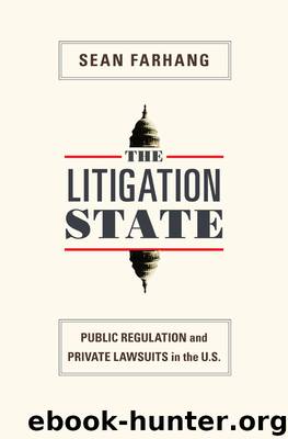 The Litigation State by Farhang Sean;