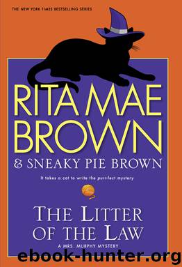 The Litter of the Law by Rita Mae Brown