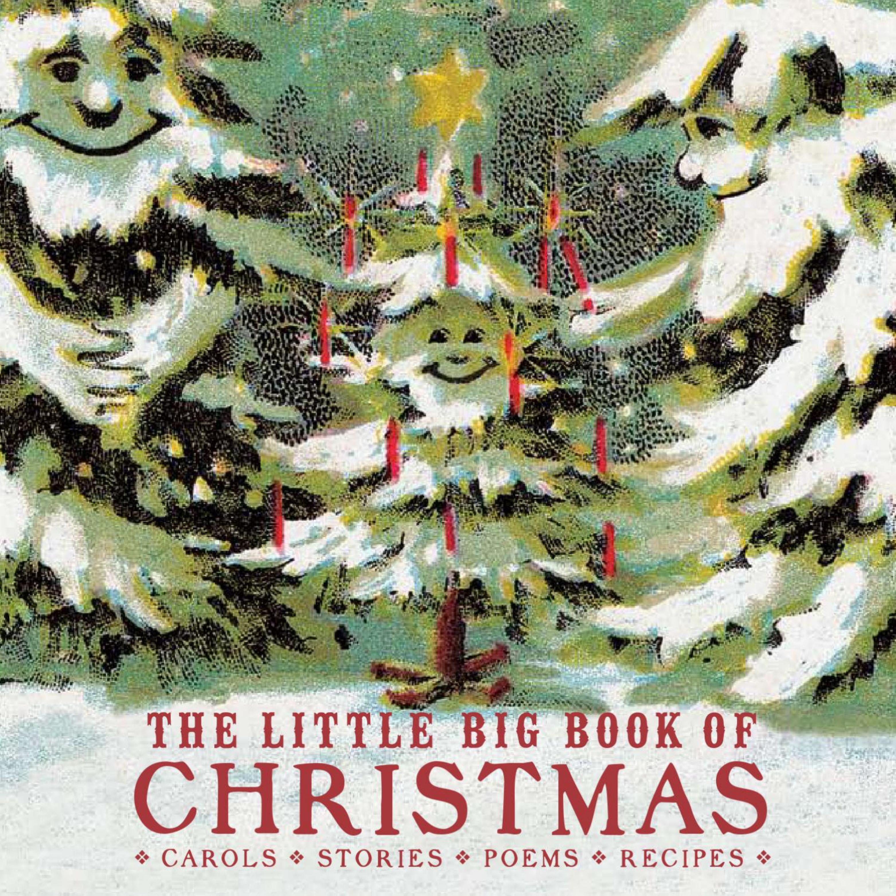 The Little Big Book of Christmas by Lena Tabori (Editor)