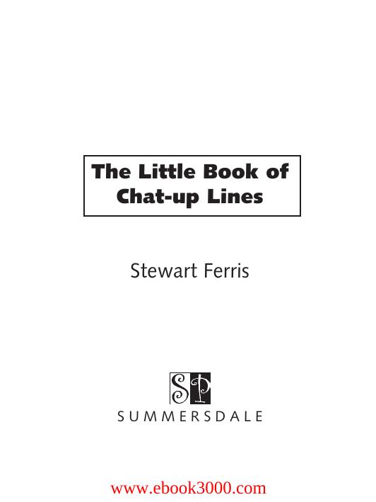 The Little Black Book of Chat-up Lines and Flirting by Unknow