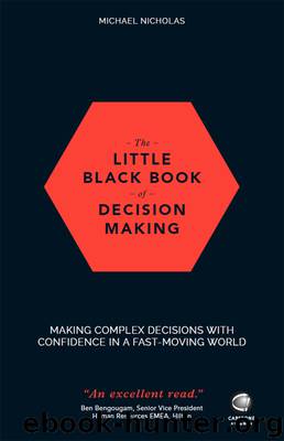 The Little Black Book of Decision Making by Michael Nicholas