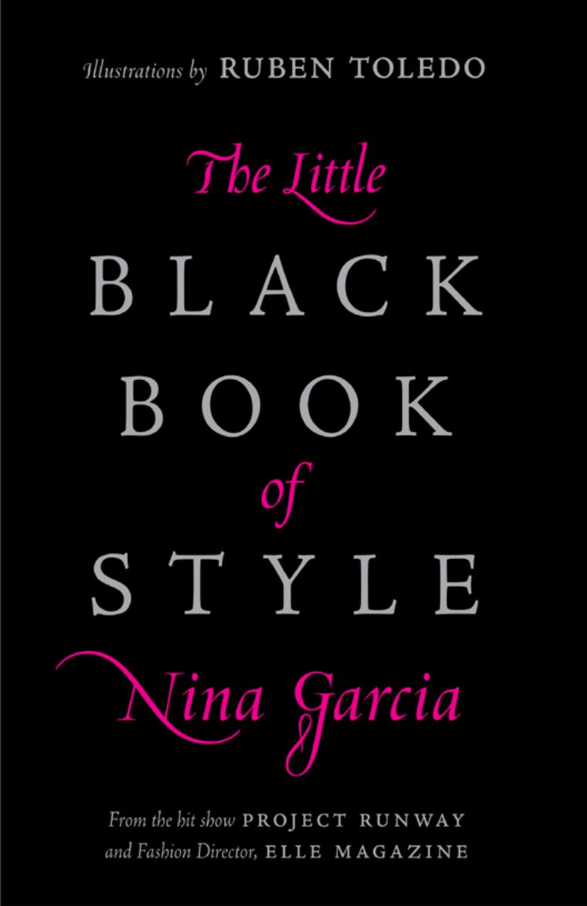 The Little Black Book of Style by Nina Garcia