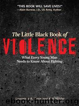 The Little Black Book of Violence: What Every Young Man Needs to Know About Fighting by Wilder Kris & Lawrence A. Kane