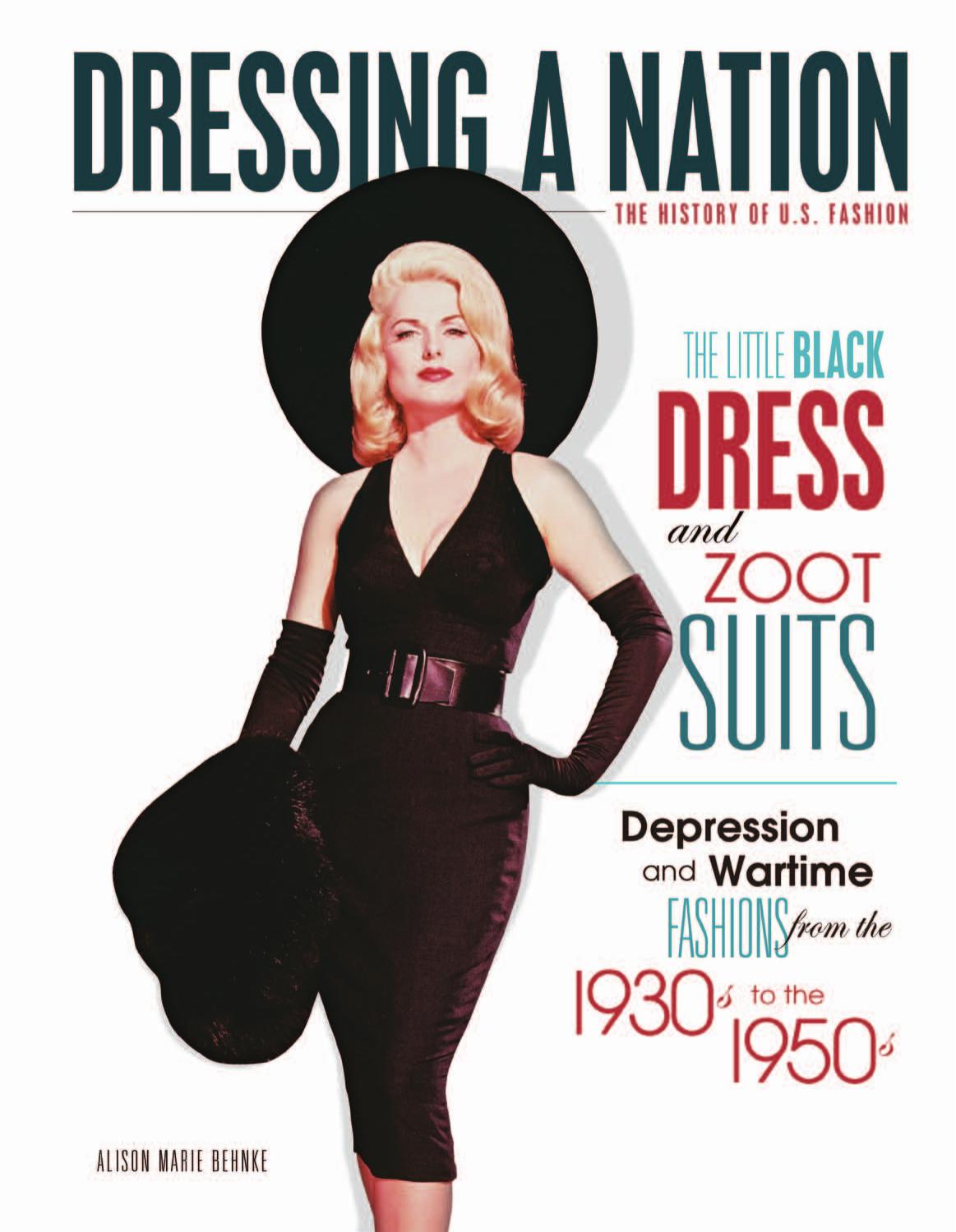 The Little Black Dress And Zoot Suits by Alison Marie Behnke
