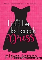 The Little Black Dress by Piper James