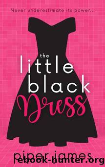 The Little Black Dress: An Enemies-to-Lovers, Grumpy Boss RomCom (Love in Las Vegas Book 1) by Piper James
