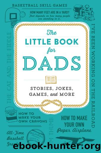 The Little Book for Dads by Adams Media