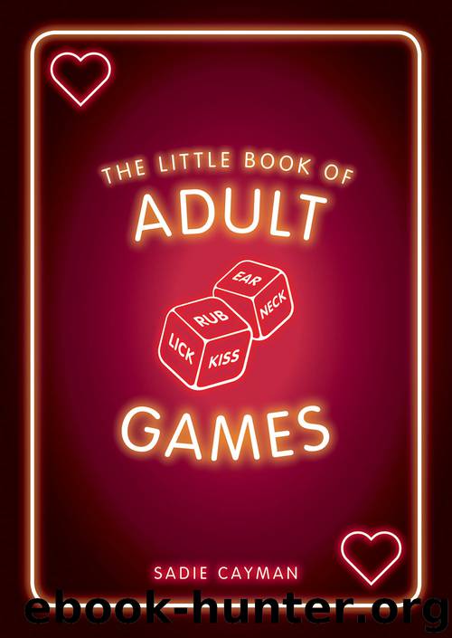 The Little Book of Adult Games by Sadie Cayman