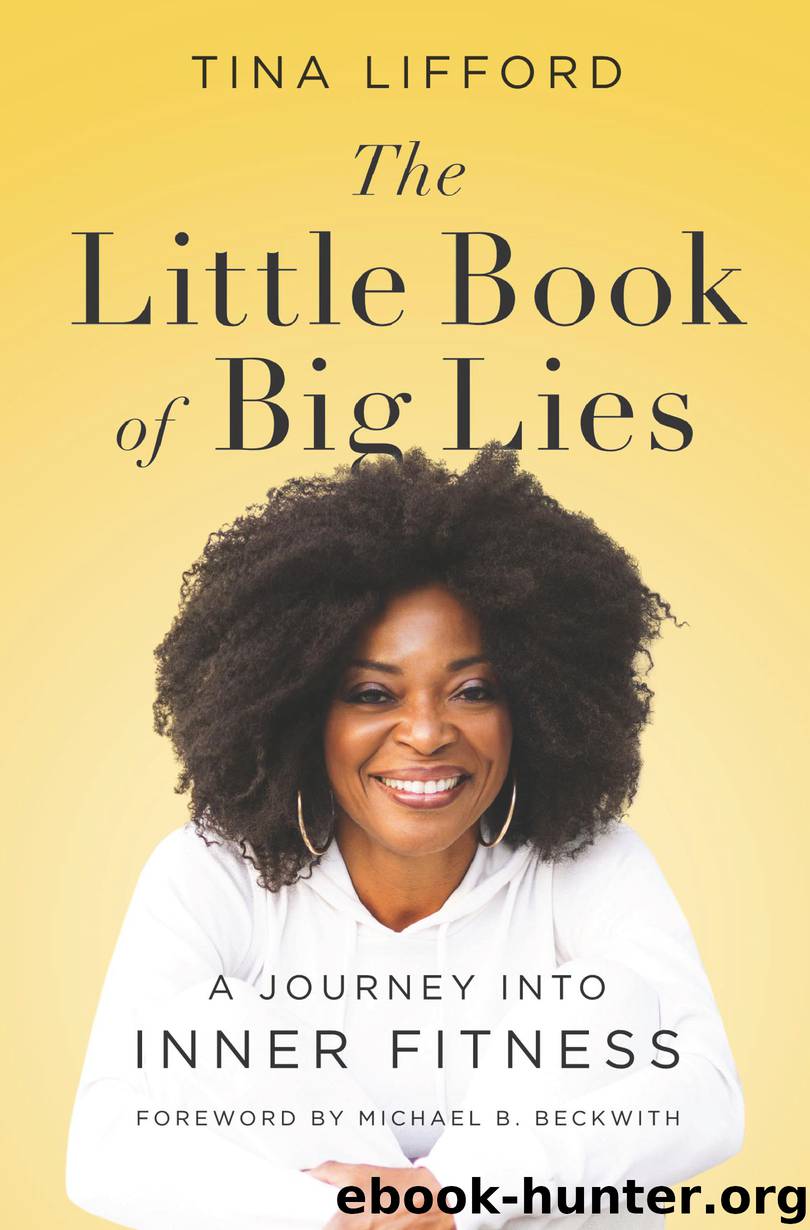 The Little Book of Big Lies by Tina Lifford