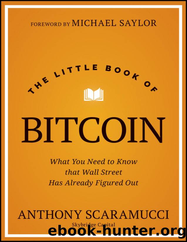 The Little Book of Bitcoin: What You Need to Know that Wall Street Has Already Figured Out by Anthony Scaramucci